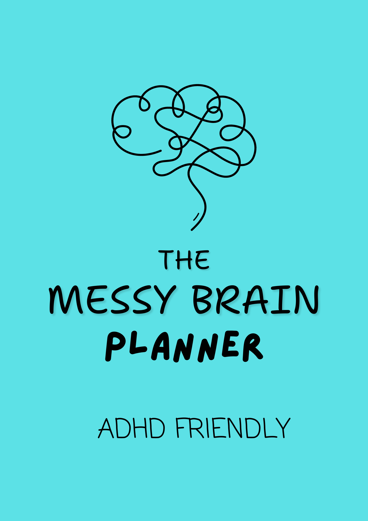 The Messy Brain Planner™